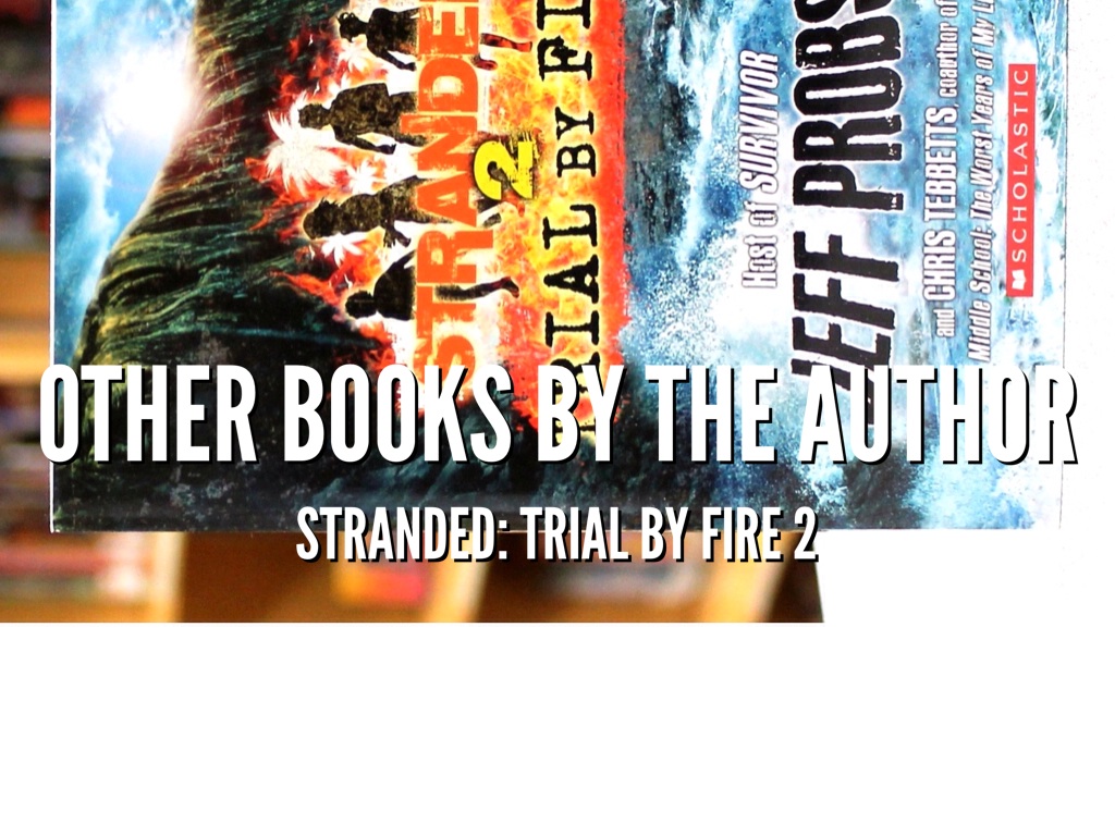 Stranded 2 trial by fire book summary 1
